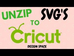 How to unzip an SVG file and import into Cricut Design Space - Files