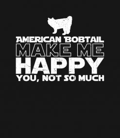 American Bobtail Make Me Happy PNG Free Download