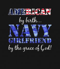 American by Birth Navy Girlfriend Grace of God PNG Free Download