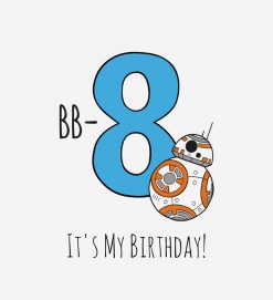 BB-8 - Happy Eighth Birthday PNG Free Download