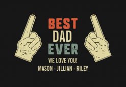 Best Dad Ever Pointing Fingers Custom Kids Names PNG Free Download