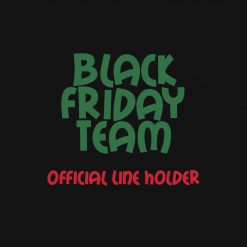 Black Friday Team: Official Line Holder PNG Free Download