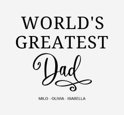 Custom Gift for Dad - World s Greatest Dad PNG Free Download