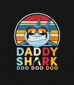 Daddy Shark Doo Doo Doo Fathers Day Gift PNG Free Download