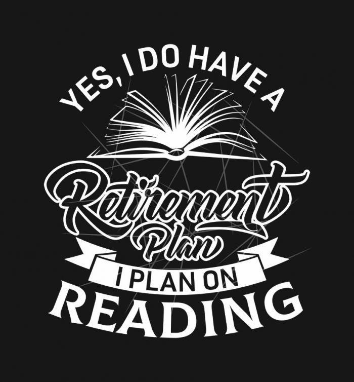 Funny Retirement Plan Reading PNG Free Download