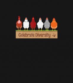 Gift for Chicken Lovers - Celebrate Diversity Farm PNG Free Download