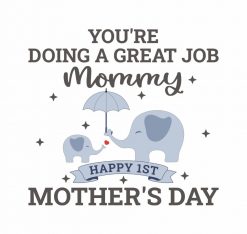 Happy 1st Mothers Day Mom Baby PNG Free Download
