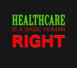 Healthcare is a right! Personalize background. PNG Free Download