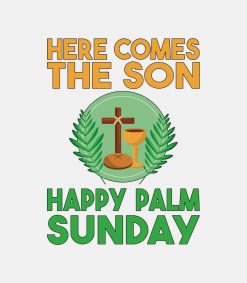 Here Comes The Son-Palm Sunday PNG Free Download