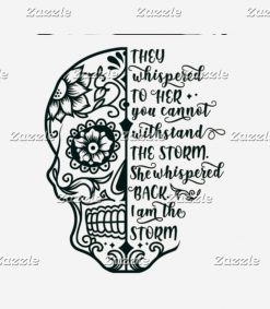 I Am The Storm Saying With Skull Art Graphic PNG Free Download