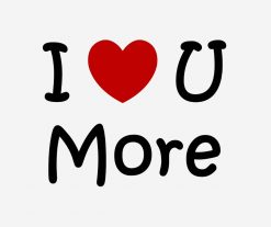 I Love You More PNG Free Download