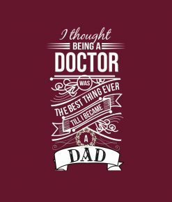 I Thought Being A Doctor PNG Free Download