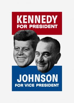 Kennedy And Johnson 1960 Election Poster PNG Free Download