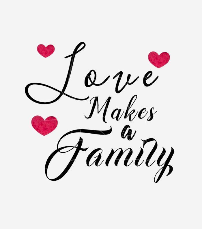 Love Makes a Family - Foster Care Adoption PNG Free Download