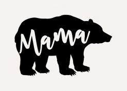 Mama Bear - Cute Mom - Funny Mom PNG Free Download