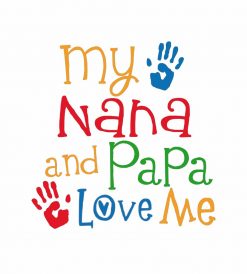 Nana and Papa Love Me Baby Boy Baby PNG Free Download