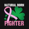 Natural Born Fighter St Patricks Day Breast Cancer PNG Free Download