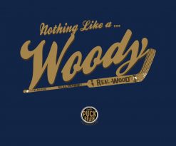 Nothing Like A Woody -TShirt PNG Free Download