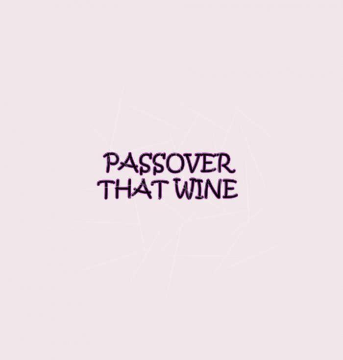 PASSOVER that wine PNG Free Download