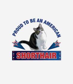 Proud To Be An American Shorthair Tee PNG Free Download