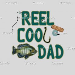 Reel Cool Dad - Father's Day Fishing PNG Free Download
