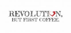 Revolution- But First-3 PNG Free Download