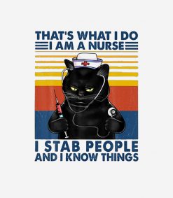 That's What I Do I Am A Nurse I Stab People Cat Vi PNG Free Download