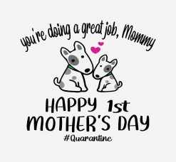 happy first mothers day quarantined PNG Free Download