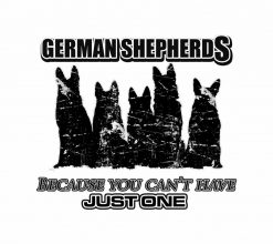 German Shepherds - Because you cant have just one PNG Free Download