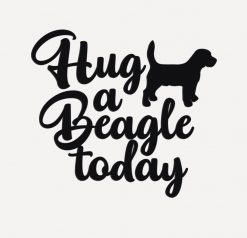 Hug A Beagle Today Womens TShirt PNG Free Download