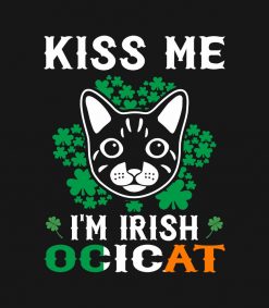 Kiss Me Im Irish Ocicat St Patricks Day SVG