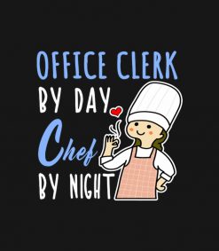Office Clerk By Day Chef By Night Cooking Lover Mo SVG