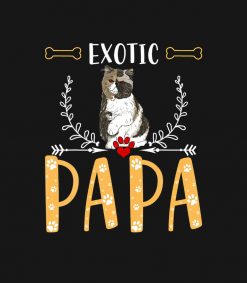 Funny Exotic Papa -  Cute Love Cats Gifts For Men Fa PNG Free Download