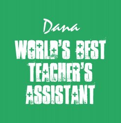 Worlds Best Teachers Assistant Best Ever Custom PNG Free Download