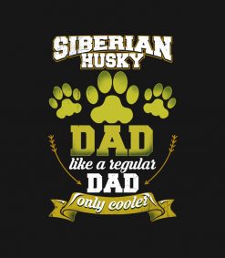 Siberian Husky Dad Only Cooler PNG Free Download