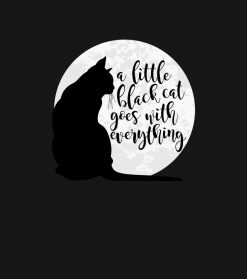 A Little Black Cat Goes With Everything PNG Free Download