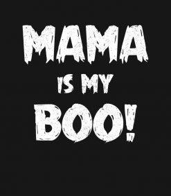 Mama Is My Boo - Halloween Kids Costumes PNG Free Download
