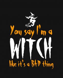 You say I'm a witch PNG Free Download