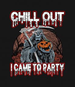 chill out i came to party girm reaper PNG Free Download